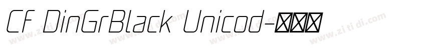 Cf DinGrBlack Unicod字体转换